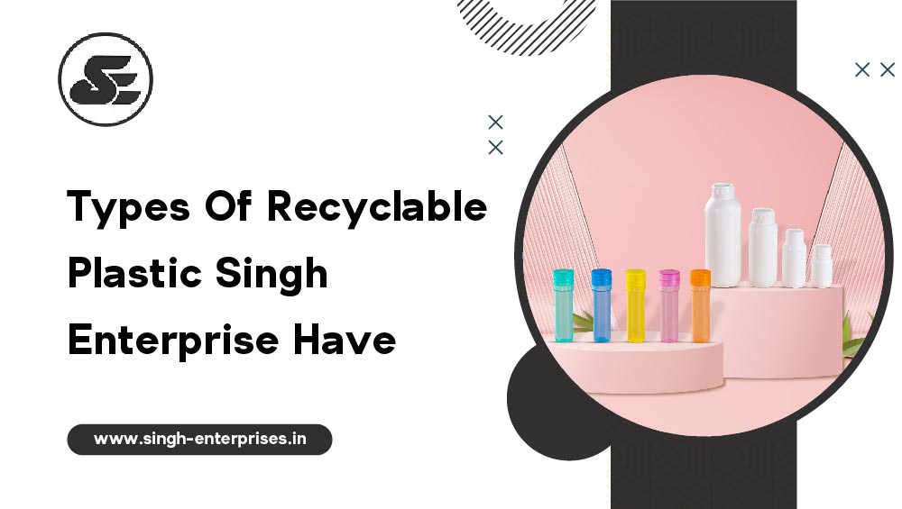 Types of Recyclable Plastic