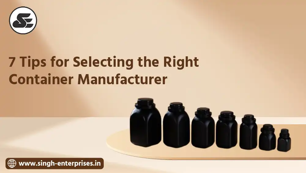 selecting right container manufacturer